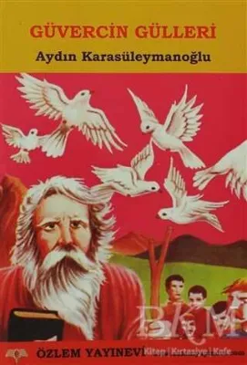 Güvercin Gülleri