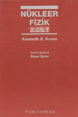Nükleer Fizik 2. Cilt