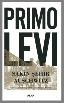 Sakin Şehir Auschwitz
