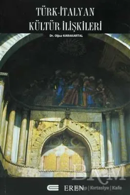 Türk - İtalyan Kültür İlişkileri