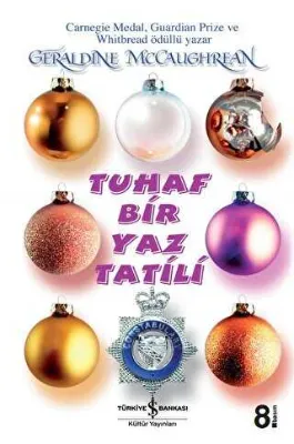 TUHAF BİR YAZ TATİLİ
