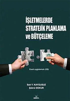 İşletmelerde Stratejik Planlama ve Bütçeleme
