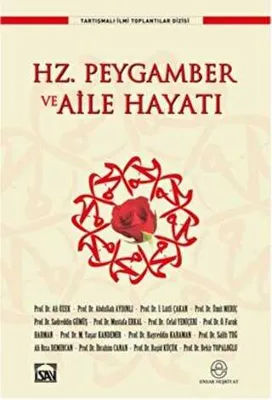 HZ. PEYGAMBER VE AİLE HAYATI