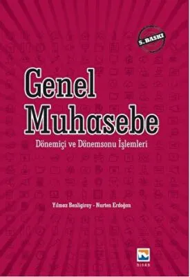 Genel Muhasebe - Dönem İçi ve Dönem Sonu Muhasebe İşlemleri