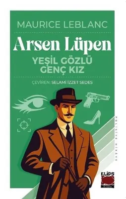 Arsen Lüpen - Yeşil Gözlü Genç Kız