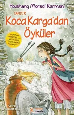 Tandır - Koca Karga`dan Öyküler