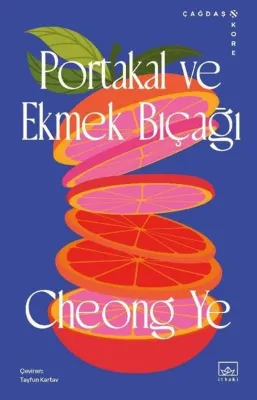 Portakal ve Ekmek Bıçağı