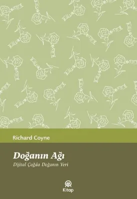 Doğanın Ağı - Dijital Çağda Doğanın Yeri