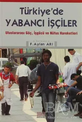 Türkiye’de Yabancı İşçiler