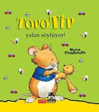 Topo Tip - Yalan Söylüyor!