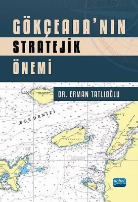 Gökçeada'nın Stratejik Önemi