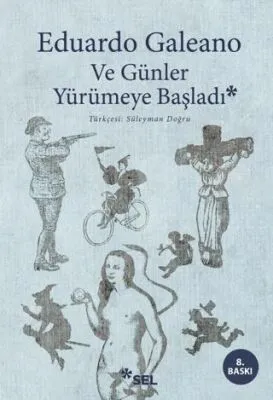 Ve Günler Yürümeye Başladı