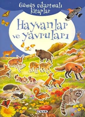 Hayvanlar ve Yavruları - Gümüş Çıkartmalı