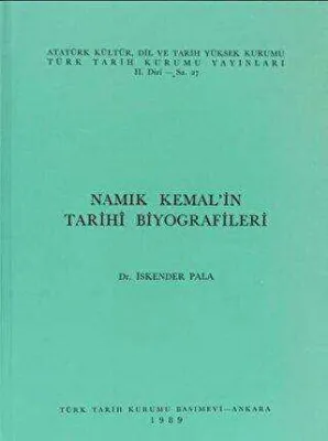 Namık Kemal’in Tarihi Biyografileri