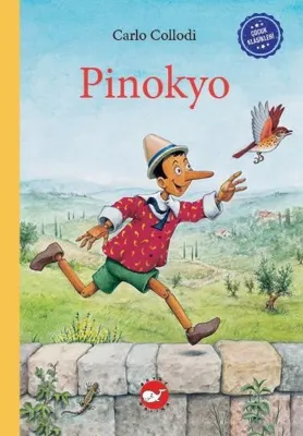 Pinokyo - Çocuk Klasikleri