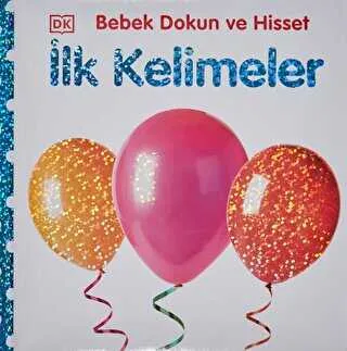 Bebek Dokun ve Hisset: İlk Kelimeler