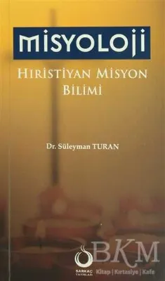 Misyoloji Hıristiyan Misyon Bilimi