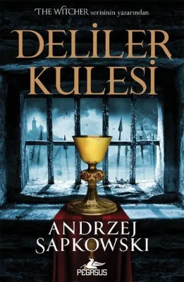 Hussit Üçlemesi 1 - Deliler Kulesi