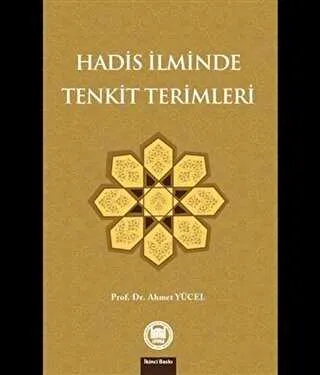 Hadis İlminde Tenkit Terimleri