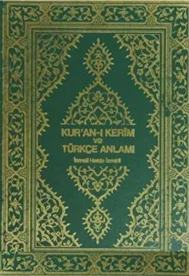 Kur’an-ı Kerim ve Türkçe Anlamı