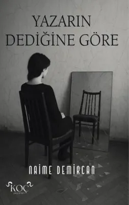 Yazarın Dediğine Göre