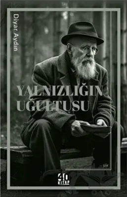 Yalnızlığın Uğultusu