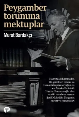 Peygamber Torununa Mektuplar