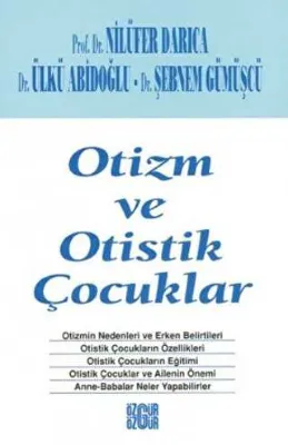 Otizm ve Otistik Çocuklar