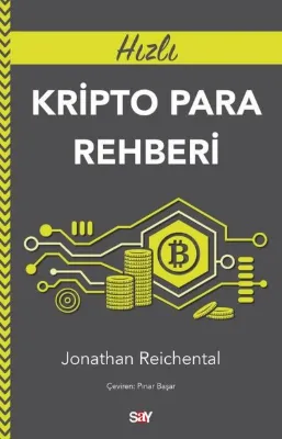 Hızlı Kripto Para Rehberi