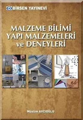 Malzeme Bilimi Yapı Malzemeleri ve Deneyleri