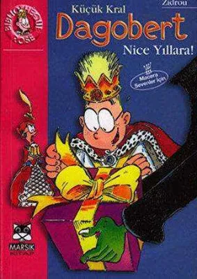 Küçük Kral Dagobert Nice Yıllara