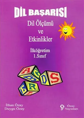 Dil Başarısı - Dil Ölçümü ve Etkinlikler İlköğretim 1. Sınıf