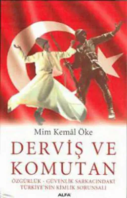 Derviş ve Komutan