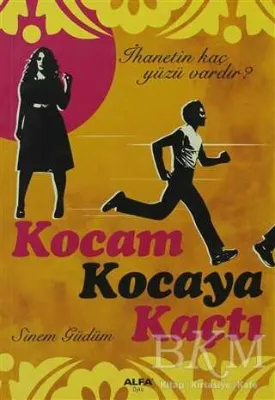 Kocam Kocaya Kaçtı
