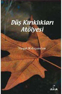 Düş Kırıklıkları Atölyesi