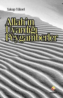Allah`ın Uyardığı Peygamberler
