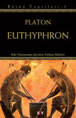 Euthyphron - Bütün Yapıtları 5