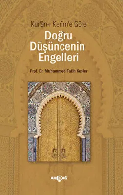Doğru Düşüncenin Engelleri