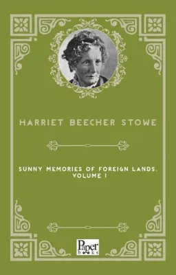 Sunny Memories of Foreign Lands Volume 1