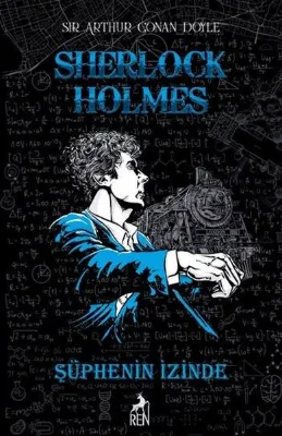 Sherlock Holmes - Şüphenin İzinde