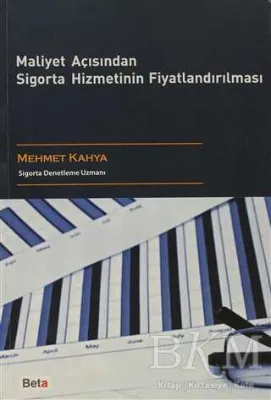 Maliyet Açısından Sigorta Hizmetinin Fiyatlandırılması