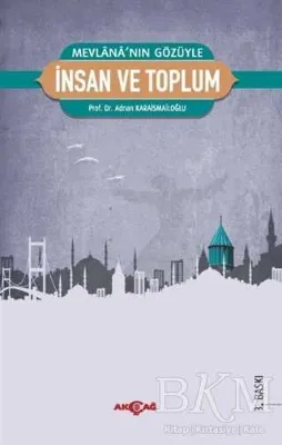 Mevlana’nın Gözüyle İnsan ve Toplum