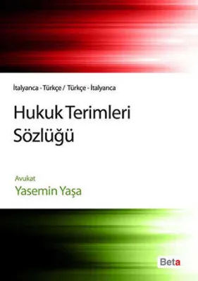 Hukuk Terimleri Sözlüğü İtalyanca-Türkçe - Türkçe-İtalyanca