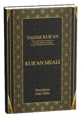 Yalnız Kur'an - Kur'an Meali