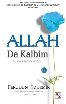 Allah c.c. De Kalbim