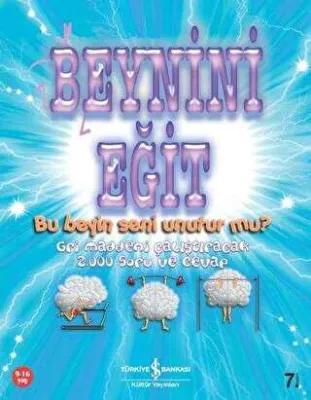 BEYNİNİ EĞİT