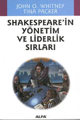 Shakespeare’in Yönetim ve Liderlik Sırları