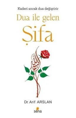 Dua ile Gelen Şifa