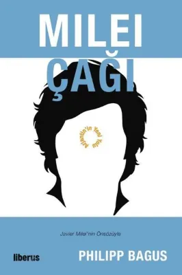 Milei Çağı: Arjantin'in Yeni Yolu