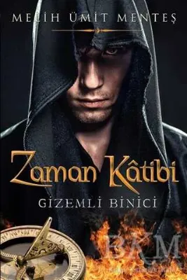 Zaman Katibi - Gizemli Binici